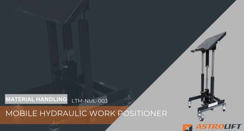 Buy Hydraulic Work Positioner in Mobile Lift Tables available at Astrolift NZ