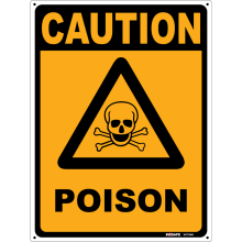 Buy POISON in Caution Signs from Astrolift NZ