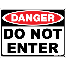 Buy DO NOT ENTER in Danger Signs from Astrolift NZ