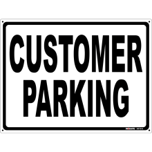 Buy Customer Parking in General Signs from Astrolift NZ