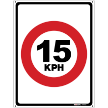 Buy 15 KPH in General Signs from Astrolift NZ