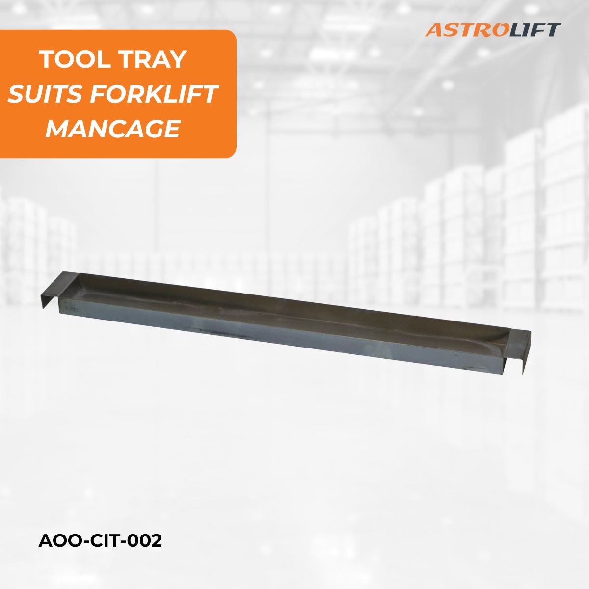 Buy Tool Tray for Forklift Cage in Safety and Protection available at Astrolift NZ